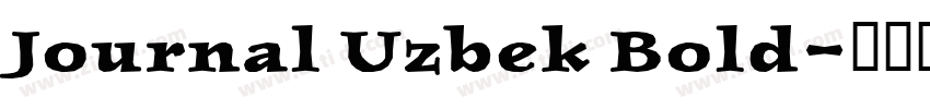 Journal Uzbek Bold字体转换
